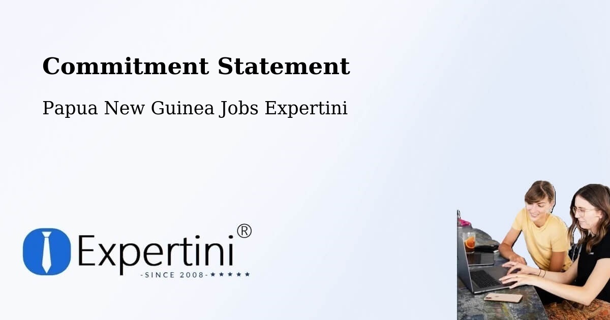 Corporate Commitment – Rabaul - Papua New Guinea Jobs Expertini