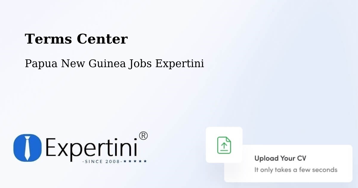 Terms of Service – Rabaul - Papua New Guinea Jobs Expertini